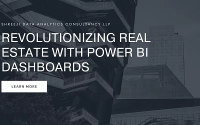 Revolutionizing Real Estate with Power BI Dashboards