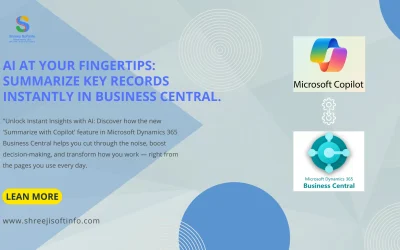 AI at Your Fingertips: Summarize Key Records Instantly in Business Central