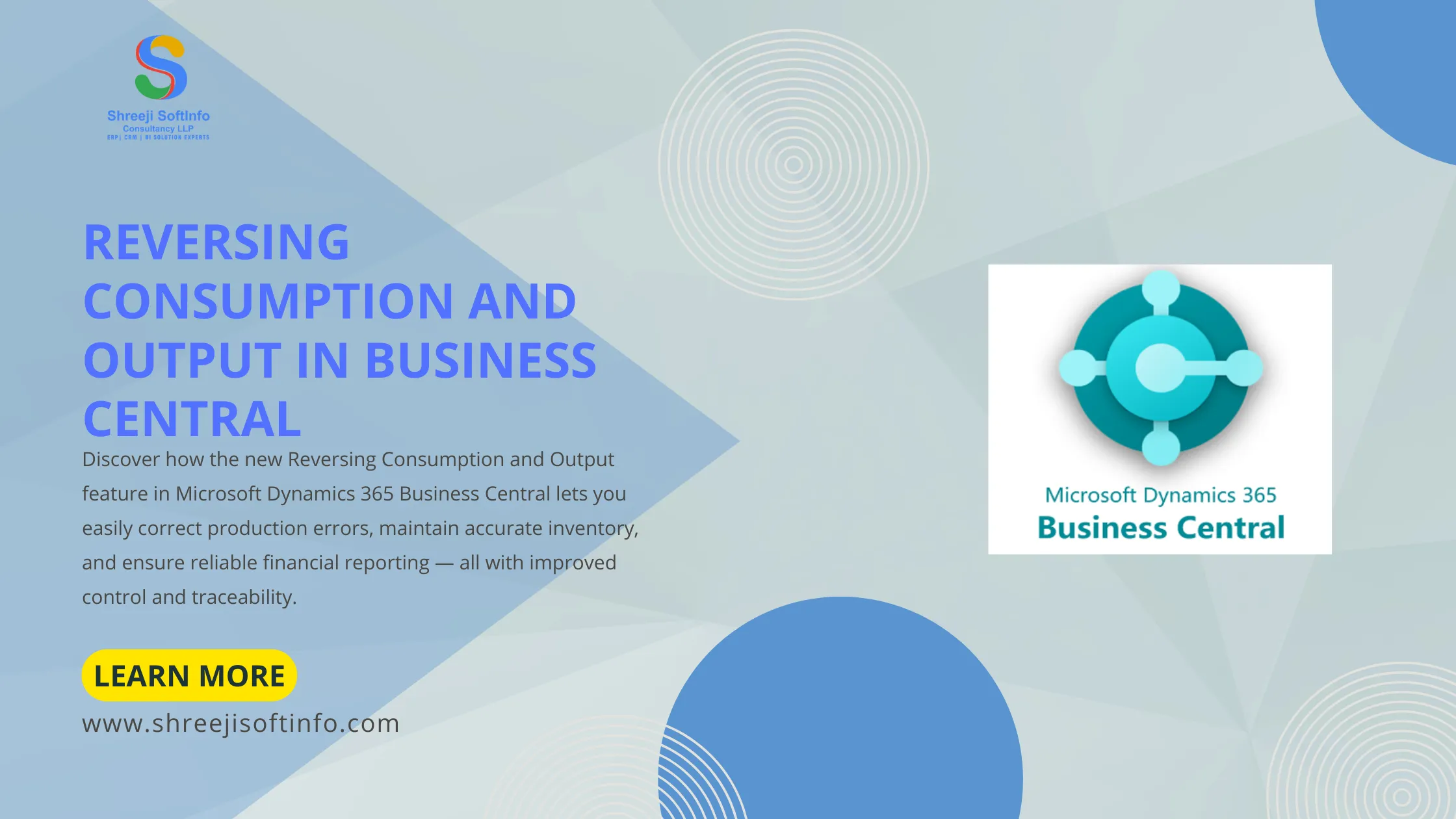Reversing Consumption and Output in Business Central Banner Reversing Consumption and Output in Microsoft Dynamics 365 Business Central